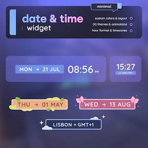 Date & Time Widget — Local / Timezone • (4) Themes with Animations / Horizontal or Vertical • Twitch Youtube Streamers | Streamelements OBS
