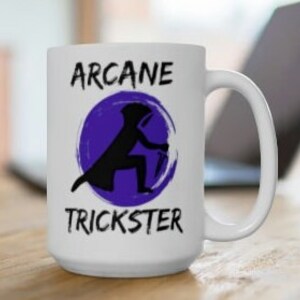 Arcane Trickster D&D Rogue Class Mug Premium Quality 11oz and 15oz Ceramic Mugs Full White and White with Colored Inside and Handle
