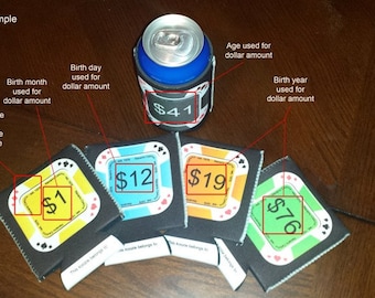 May include: Five black and white poker chip coasters with different colored centers. The coasters have the numbers $1, $12, $19, and $76 printed on them. A blue can cooler with the number $41 printed on it.