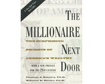 The Millionaire Next Door by Dr. Thomas J. Stanley (E-Book)