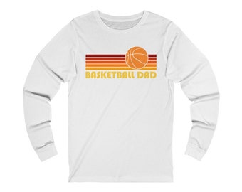 Basketball Dad Long Sleeve Shirt - Retro Adult Unisex Basketball Dad Long Sleeve T Shirt