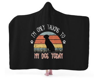 Dog Lover Hooded Sherpa Blanket, Cozy Hoodie, Adult/Youth Size