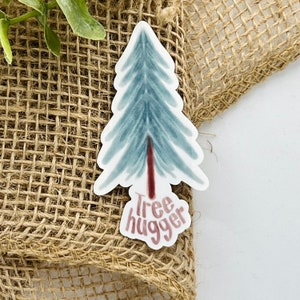 Tree hugger sticker, Nature sticker, laptop decal, Earth day sticker, water bottle sticker, nature lover gift, Environmental gift, tree