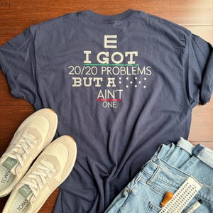 20/20 Problems Shirt | Funny Braille T-Shirt | Accessible Humor Tee