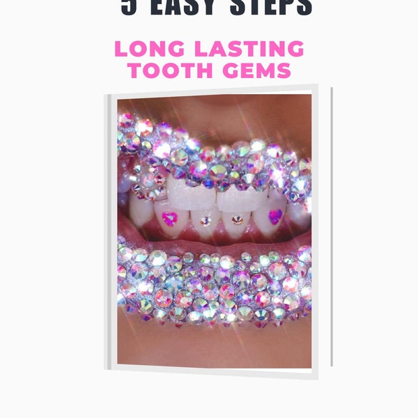 5 Easy Steps To Applying Tooth Gems, E Book, Tooth Gems, DIY Tooth Gems, Guide to Tooth Gems