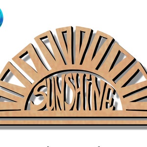 May include: A wooden cutout of a sun with the word "sunshine" inside. The sun is brown with black outlines and the word is in a stylized font.
