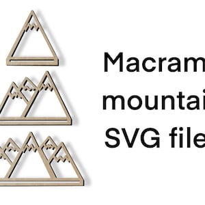 Set of mountain macrame cutting files, macrame mountain svg file, digital file, glowforge cut file, laser cutting file, macrame blanks