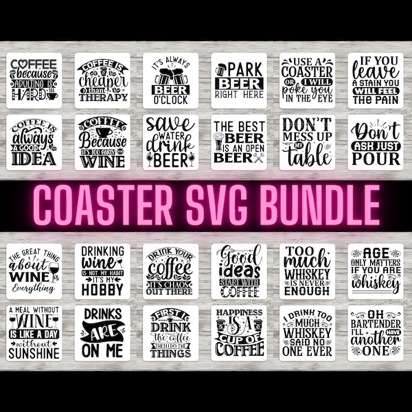 Coaster Svg Bundle, Coffee Coaster Svg, Tea Coaster Svg, Wine Coaster Svg, Drinking Coaster Svg, Cut Files For Cricut & Silhouette