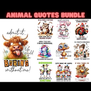 Paquete Png con citas de animales sarcásticos divertidos, 13 diseños únicos, 13 archivos PNG, perfecto para impresión por sublimación