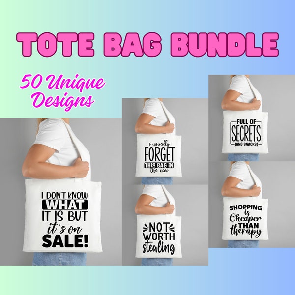 Tote Bag Svg Bundle, Funny Tote Bag Quotes Svg, Canvas Tote Bag Sayings Svg, Cut Files For Cricut & Silhouette