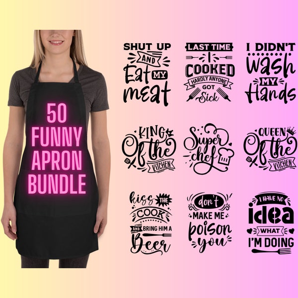 Kitchen Apron Svg Bundle, Funny Apron Sayings Svg, Sarcastic Apron Quotes Svg, Kitchen Decor Svg, Files For Cricut, Silhouette, Glowforge