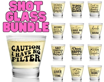 Funny Shot Glass Quotes SVG Bundle: Alcohol & Tequila Designs