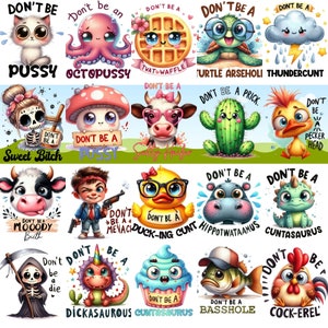 Puede incluir: Una colecci&oacute;n de 20 ilustraciones coloridas de estilo de dibujos animados con texto humor&iacute;stico. Cada ilustraci&oacute;n presenta un animal u objeto diferente con un mensaje divertido, a menudo ofensivo. Las ilustraciones est&aacute;n en un estilo brillante y juguet&oacute;n y son perfectas para usar en camisetas, tazas u otros productos.