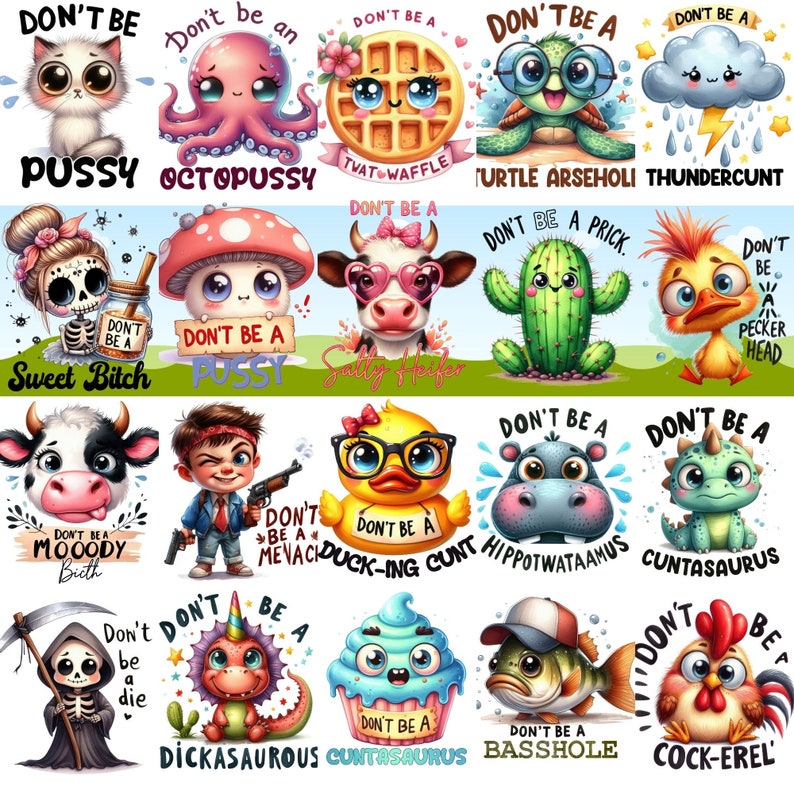 Puede incluir: Una colecci&oacute;n de 20 ilustraciones coloridas de estilo de dibujos animados con texto humor&iacute;stico. Cada ilustraci&oacute;n presenta un animal u objeto diferente con un mensaje divertido, a menudo ofensivo. Las ilustraciones est&aacute;n en un estilo brillante y juguet&oacute;n y son perfectas para usar en camisetas, tazas u otros productos.