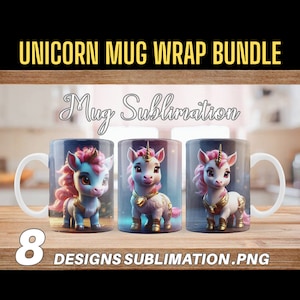 Einhorn 3D Mug Wrap Png-Bundle, 8 einzigartige Designs, 8 PNG-Dateien, perfekt für den Sublimationsdruck