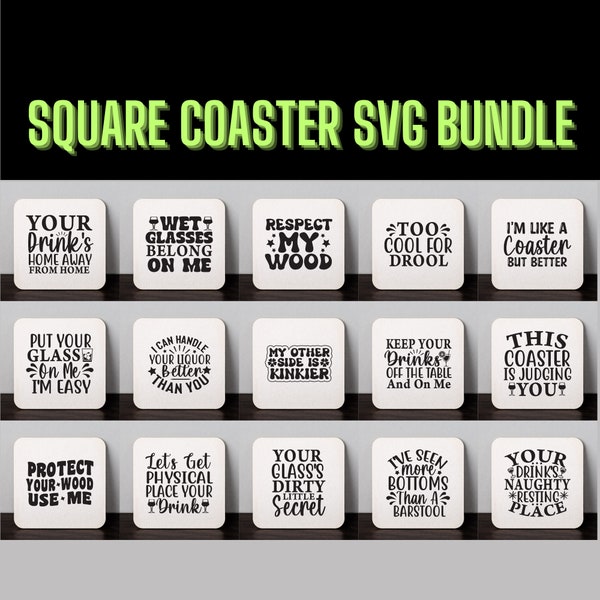 Funny Square Coaster Svg Bundle, 20 Designs, Svg Png Eps Dxf Files, For Cricut Silhouette Glowforge and More