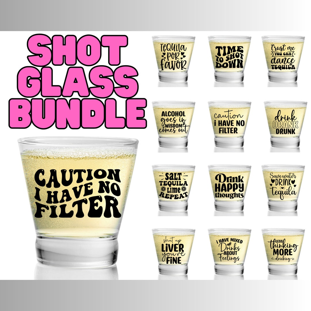 Shot Glass Quotes Svg Bundle, Alcohol Quotes Svg, Funny Sarcastic Drinking Svg, Tequila Svg, Cut