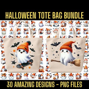 May include: A set of 30 Halloween tote bag designs featuring cute ghost illustrations. The ghosts are wearing hats and riding skateboards or brooms. The designs are in PNG format.