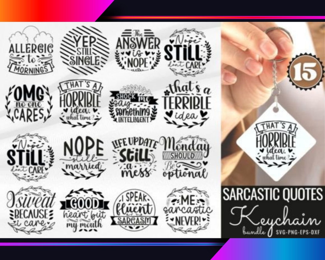 Keychain Quotes Svg Bundle Funny Keychain Svg Sarcastic Etsy