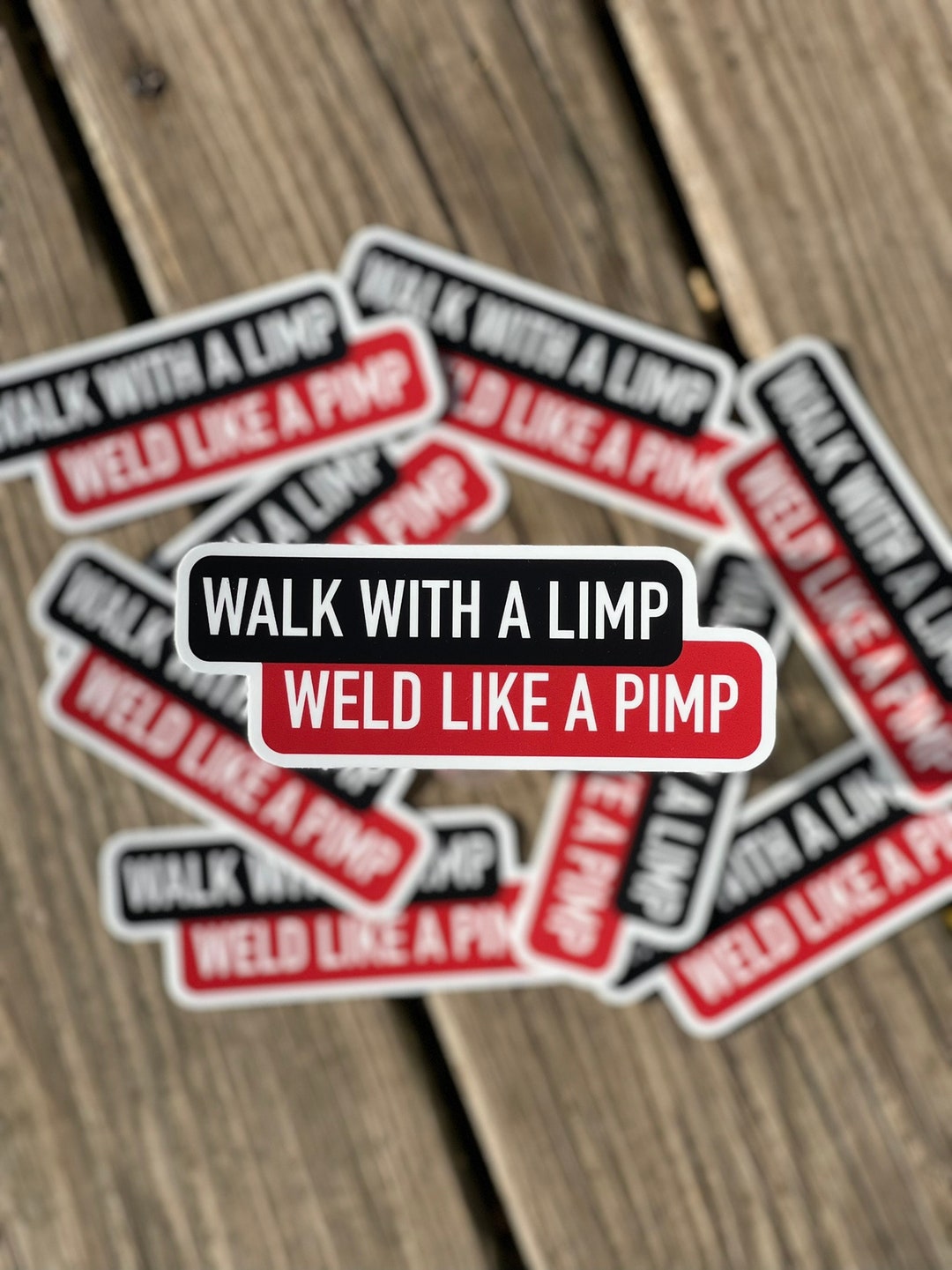 Weld Like A Pimp Waterproof Vinyl Sticker Welder Sticker pic