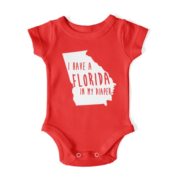 I Have a FLORIDA In My DIAPER - Georgia college sports - funny cute new football basketball rivalry outfit - Baby Bodysuit One Piece