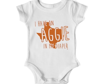 I Have a AGGIE In My DIAPER - Austin Texas sports alumni - funny cute new football basketball rivalry - Baby Bodysuit One Piece