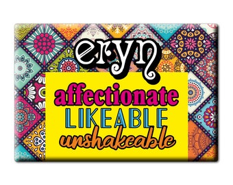 Eryn Treasure Unique Lennon Valery Alyse Berenice Lorelai Luanne Lucero Fridge Decorative Magnets name Gift idea Personalized for Her