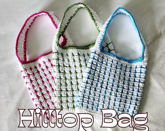 Hilltop Bag Crochet Pattern: Easy Cotton Tote (PDF)
