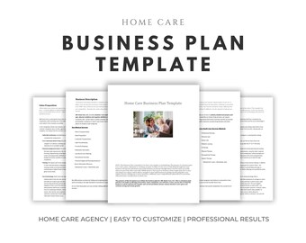 Puede incluir: Una plantilla de plan de negocios para agencias de atención domiciliaria. El título "BUSINESS PLAN TEMPLATE" está en letras negras grandes y en negrita. El texto "HOME CARE" está encima del título. El texto "HOME CARE AGENCY | EASY TO CUSTOMIZE | PROFESSIONAL RESULTS" está en la parte inferior.