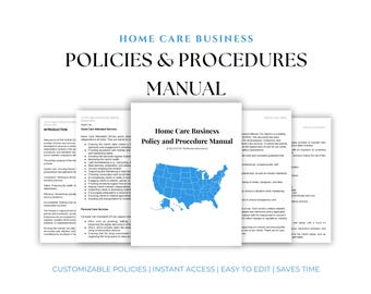 Home Care Agency Policy and Procedure Manual | Editable Policies and Procedures