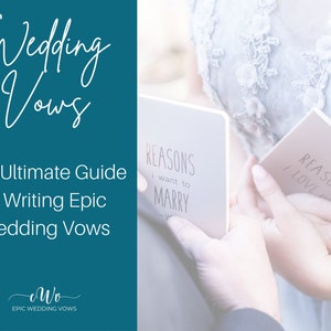 Wedding Vows | The Only Guide You Need to Writing Your Own Epic Wedding Vows | Wedding Vows Template | Personalised Vows | Writing Vows