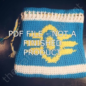 May include: A blue crocheted bag with a yellow and white design. The bag has a drawstring closure and the text "PDF FILE - NOT A FINISHED PRODUCT" is printed on the front.
