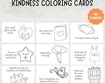 May include: A set of 40 printable coloring cards with positive messages and cute illustrations. The cards feature phrases like "You inspire me every day" and "You have a heart of gold".