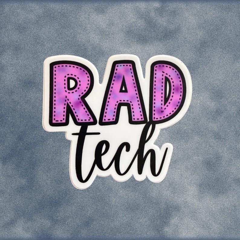 Rad Tech In Process Sticker 3 Inch Rad Tech Colorful Vinyl Weatherproof Sticker Radiology/ X-ray ...