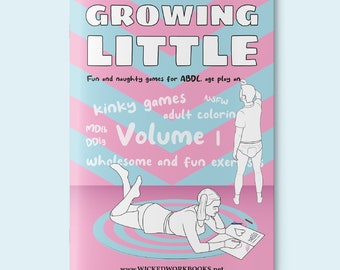 Growing Little - Volume 1 | The workbook for ABDL, ageplay, and little education | digital download