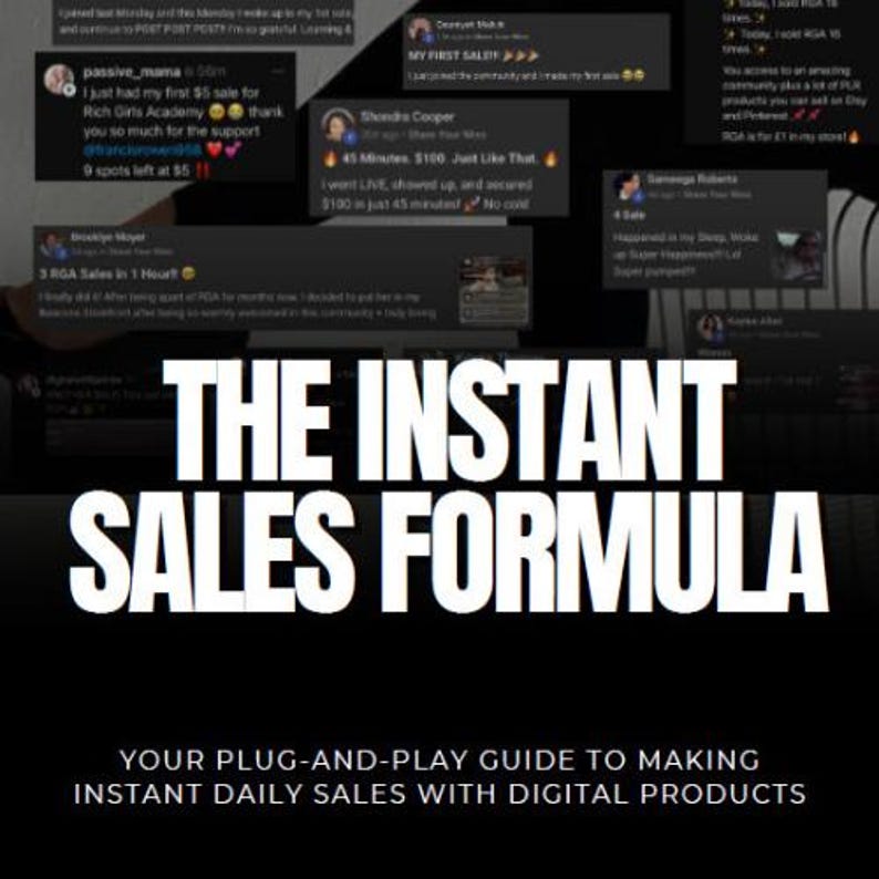 Puede incluir: Gr&aacute;fico en blanco y negro con el texto "THE INSTANT SALES FORMULA" en letras blancas grandes. Debajo, un texto m&aacute;s peque&ntilde;o dice "YOUR PLUG-AND-PLAY GUIDE TO MAKING INSTANT DAILY SALES WITH DIGITAL PRODUCTS."