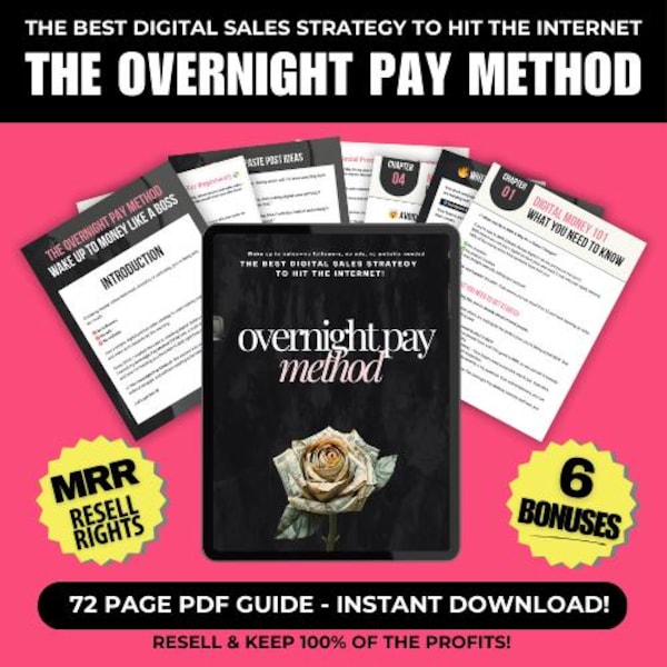 The Overnight Pay Method | OPM | Passive Income Guide | Digital Download | Digital Marketing Strategy | eBook | MRR