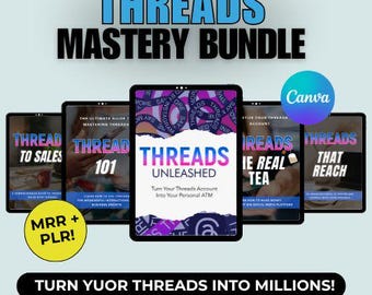 MRR / PLR / Threads Mastery Bundle / Threads Unleashed / Threads To Millions / Passive Income / Monetize Social Media / Threads Course
