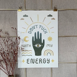 Stampa "Non rovinare la mia energia" | Stampa artistica A4 su carta riciclata | Decorazione murale boho
