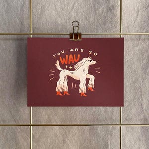 Postkarte »You are so WAU« | A6 Print auf Recyclingpapier | Witzige Kompliment-Karte | Grußkarte für Dog-Lover | Windhund Illustration