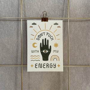 Carte postale »Ne baise pas avec mon énergie«, impression d'art A6