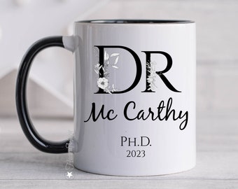 Custom Graduation Gift, PhD Mug, PHD Graduation Gift, Doctorate Mug, Personalized Ph.D Mug, Doctor Mug, Ph.D. Graduate Gift, Doctor Ph.D Mug
