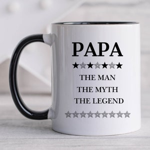 Papa Gift, Papa Mug, Papa The Man The Myth The Legend Mug, Funny Papa Mug, Papa Father’s Day, Papa Coffee Cup, Gift From Daughter and Son.