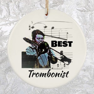 Best Trombonist Ornament, Gift To Trombonist, Trombone Player, Trombone Player Jazz, Graduation, Recital, Trombone Art Musician, Band Member