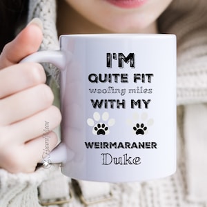 Weimaraner Mug, Personalized Dog Mug, Weimaraner Coffee Mug, Dog Mom Gift, Dog Dad Gift, Dog Owner Gift, Dog Lover Mug, Weimaraner Girl Mug.