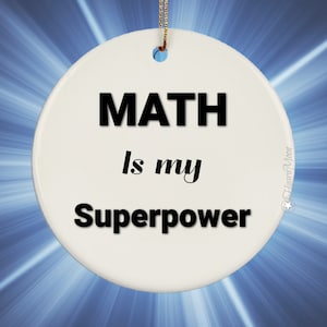Math Ornament, Math Lover Ornament, Math Gift, Education Ornament, Math Teacher Ornament, Math Student, Math Teacher Gift, Best Math Teacher