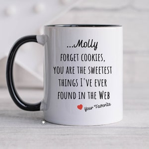 You Are the Sweetest Thing I Have Ever Found In The Web Mug, Boy Girlfriend Mug, Gift for Him, Funny Partner Mug, Husband Anniversary Mug