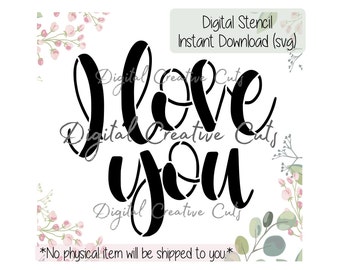 I love you Digital download cookie stencil SVG format file Personal use only.