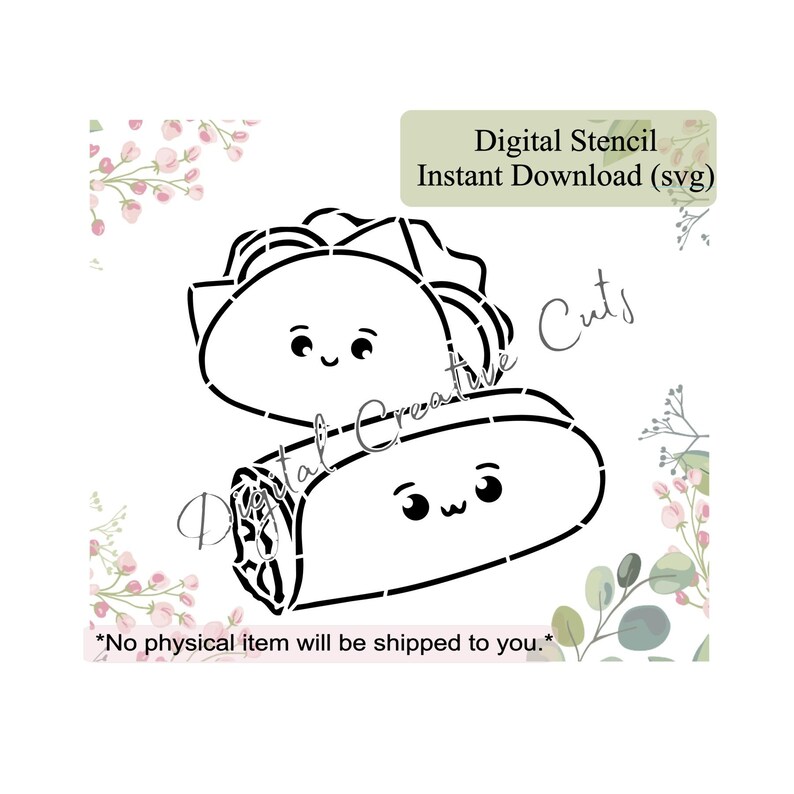 Mexican Food Burrito Taco PYO Cookie Stencil Digital Download SVG File ...