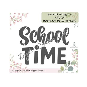 Back to school time cookie stencil Digital instant download SVG cutting file Personal use only.
